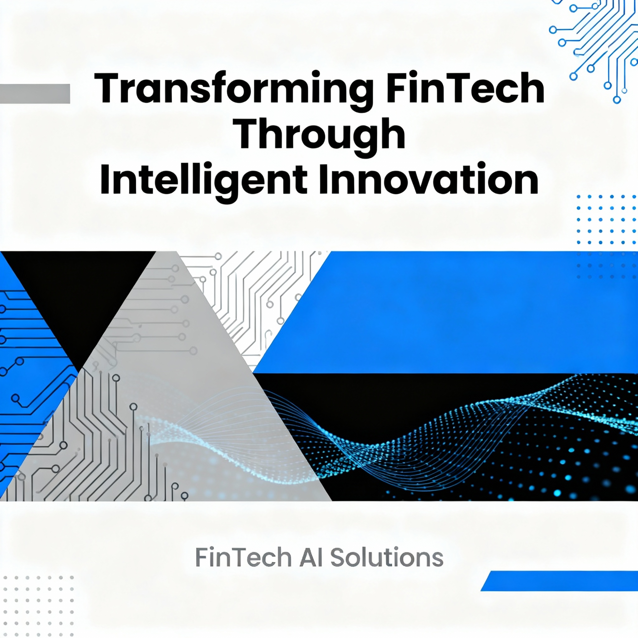 FinTech AI Solutions